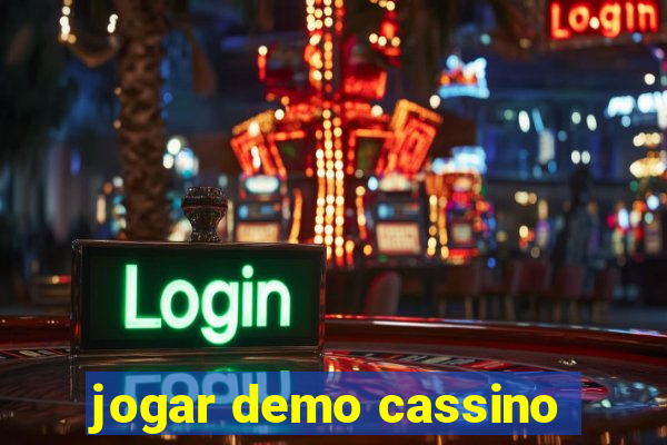 jogar demo cassino